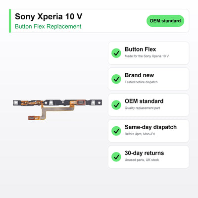 Sony Xperia 10 V Power and Volume Button Flex Cable Replacement key facts