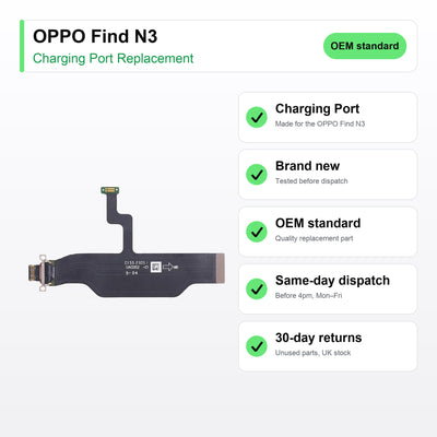 OPPO Find N3 Charging Port Flex Replacement key facts