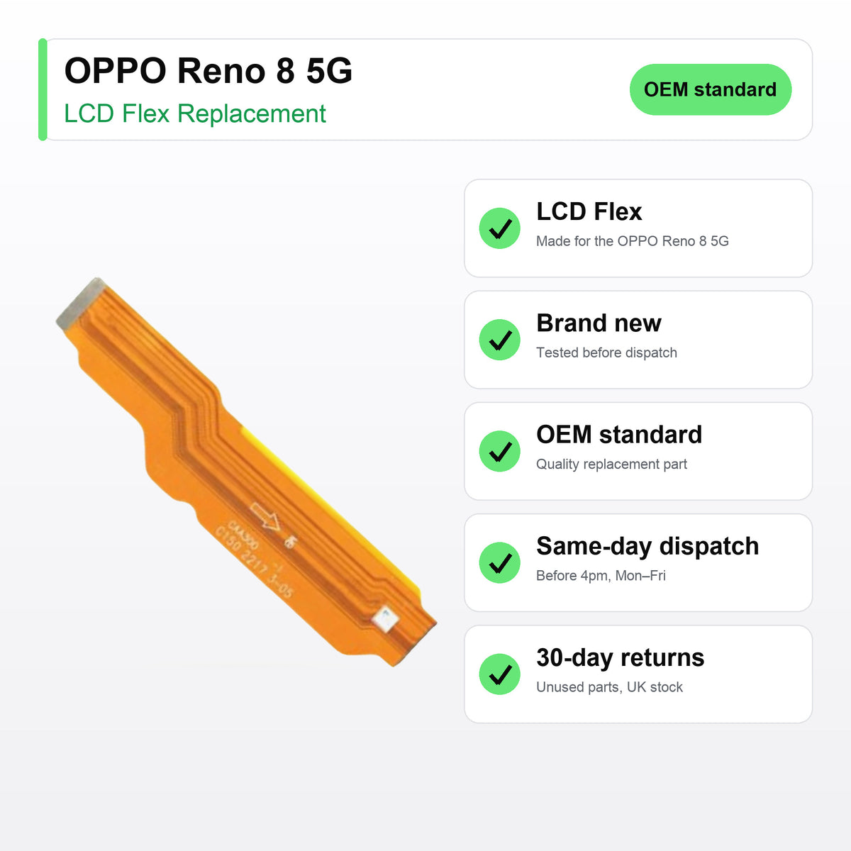 OPPO Reno 8 5G LCD Flex Cable Replacement key facts