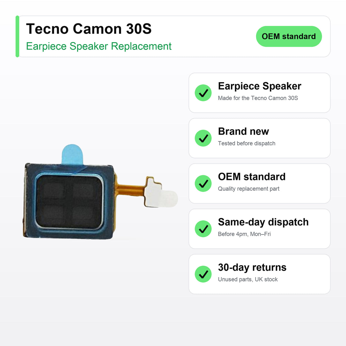 Tecno Camon 30S Earpiece Speaker Replacement key facts