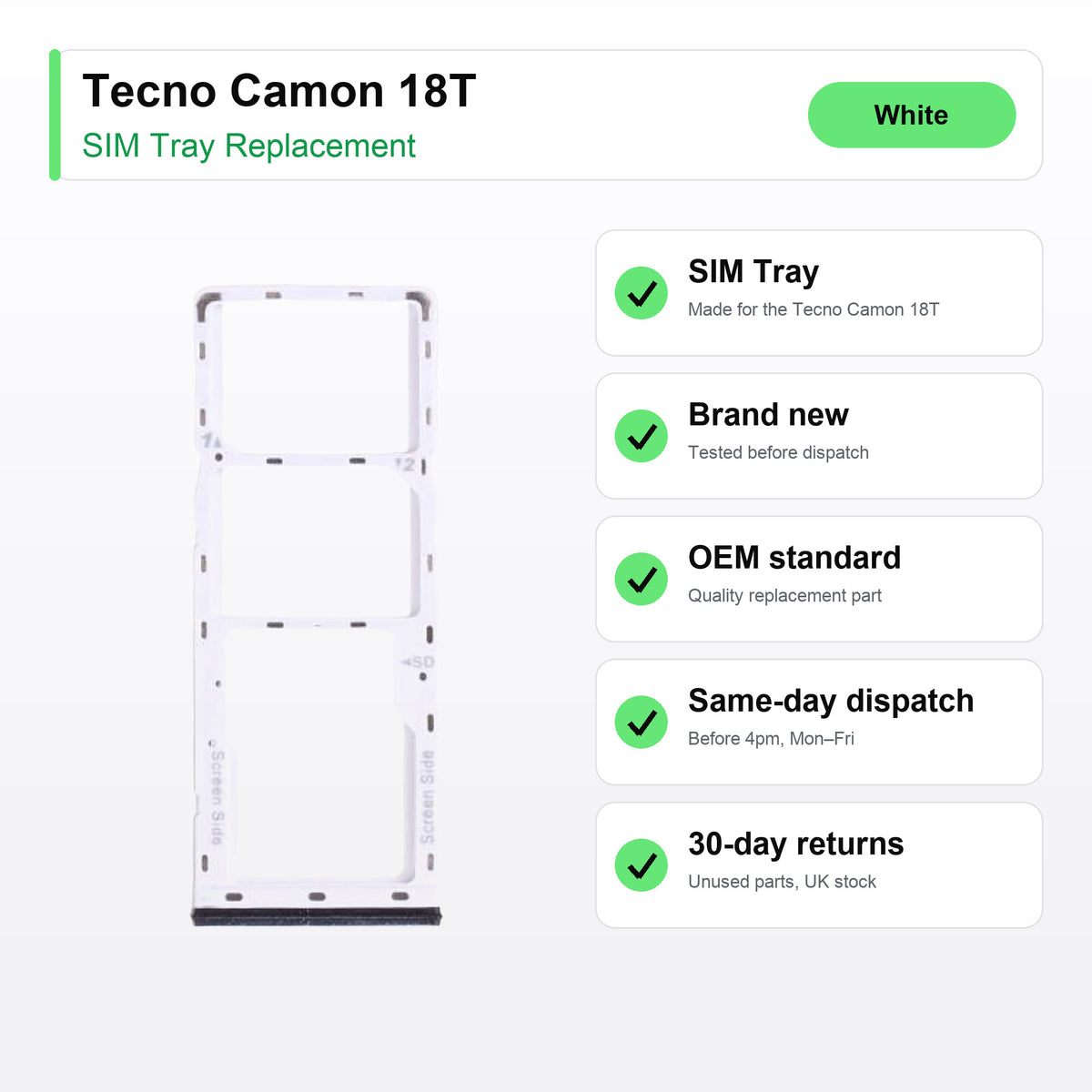 Tecno Camon 18T SIM Card Tray Holder Replacement (White) key facts