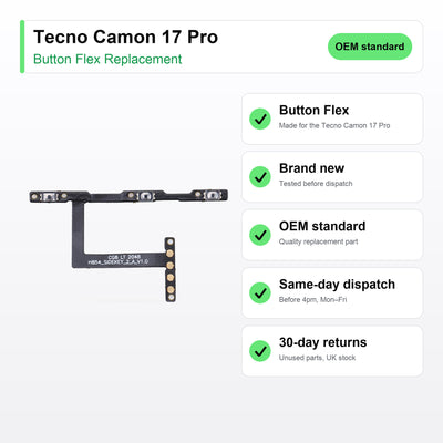 Tecno Camon 17 Pro Power and Volume Button Flex Cable Replacement key facts
