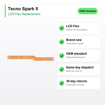 Tecno Spark 5 LCD Flex Cable Replacement key facts