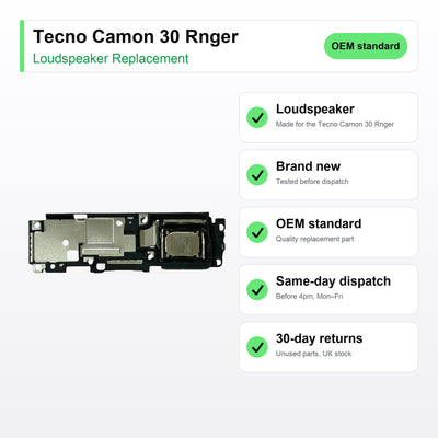 Tecno Camon 30 Rnger Loudspeaker Ringer Buzzer Replacement key facts
