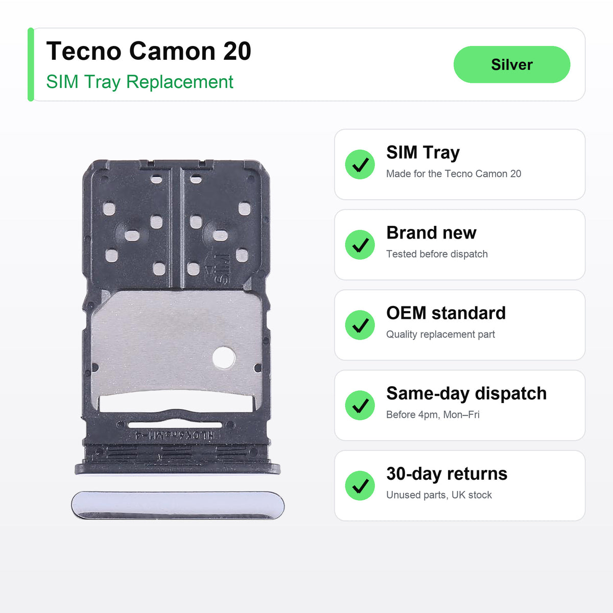 Tecno Camon 20 SIM Card Tray Holder Replacement (Silver) key facts