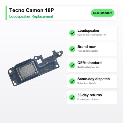 Tecno Camon 18P Loudspeaker Ringer Buzzer Replacement key facts