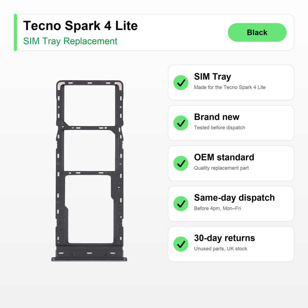 Tecno Spark 4 Lite SIM Card Tray Holder Replacement (Black) key facts