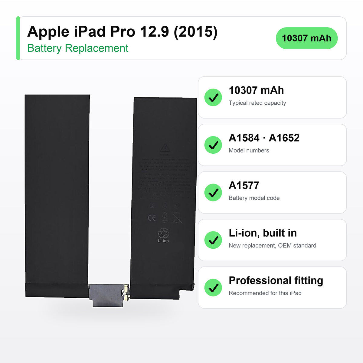 Apple iPad Pro 12.9 (2015) battery replacement specs: 10307 mAh, A1584, A1652, A1577