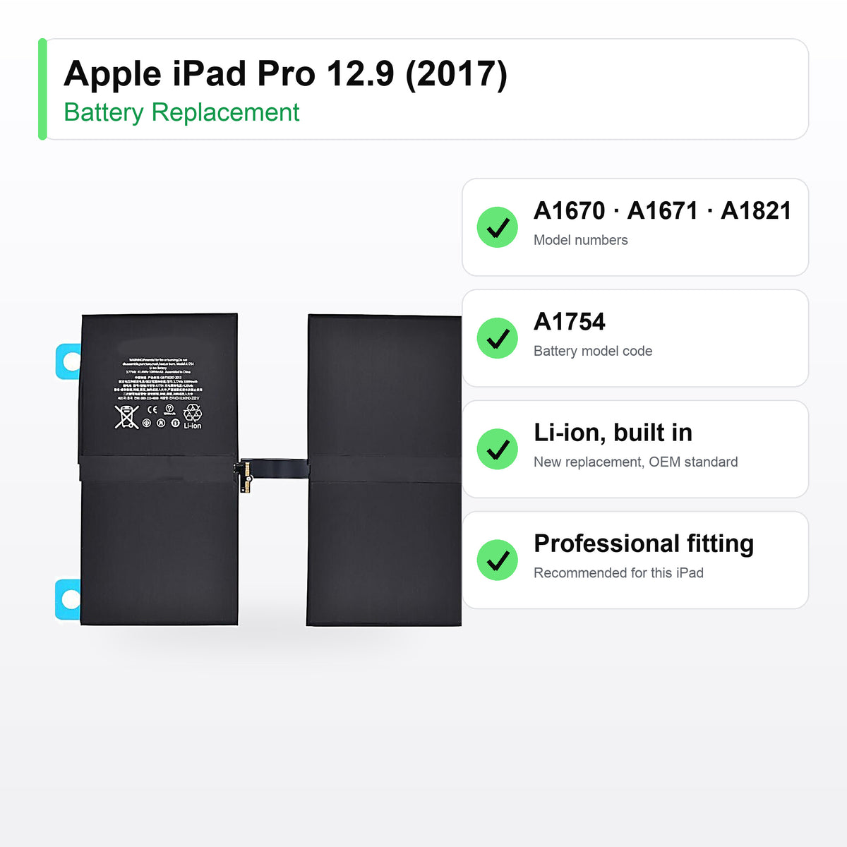Apple iPad Pro 12.9 (2017) battery replacement specs: A1670, A1671, A1754