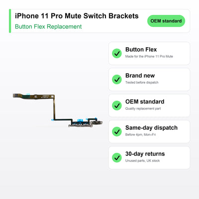 iPhone 11 Pro Mute Switch Brackets button flex key facts: brand new, tested, same-day UK dispatch