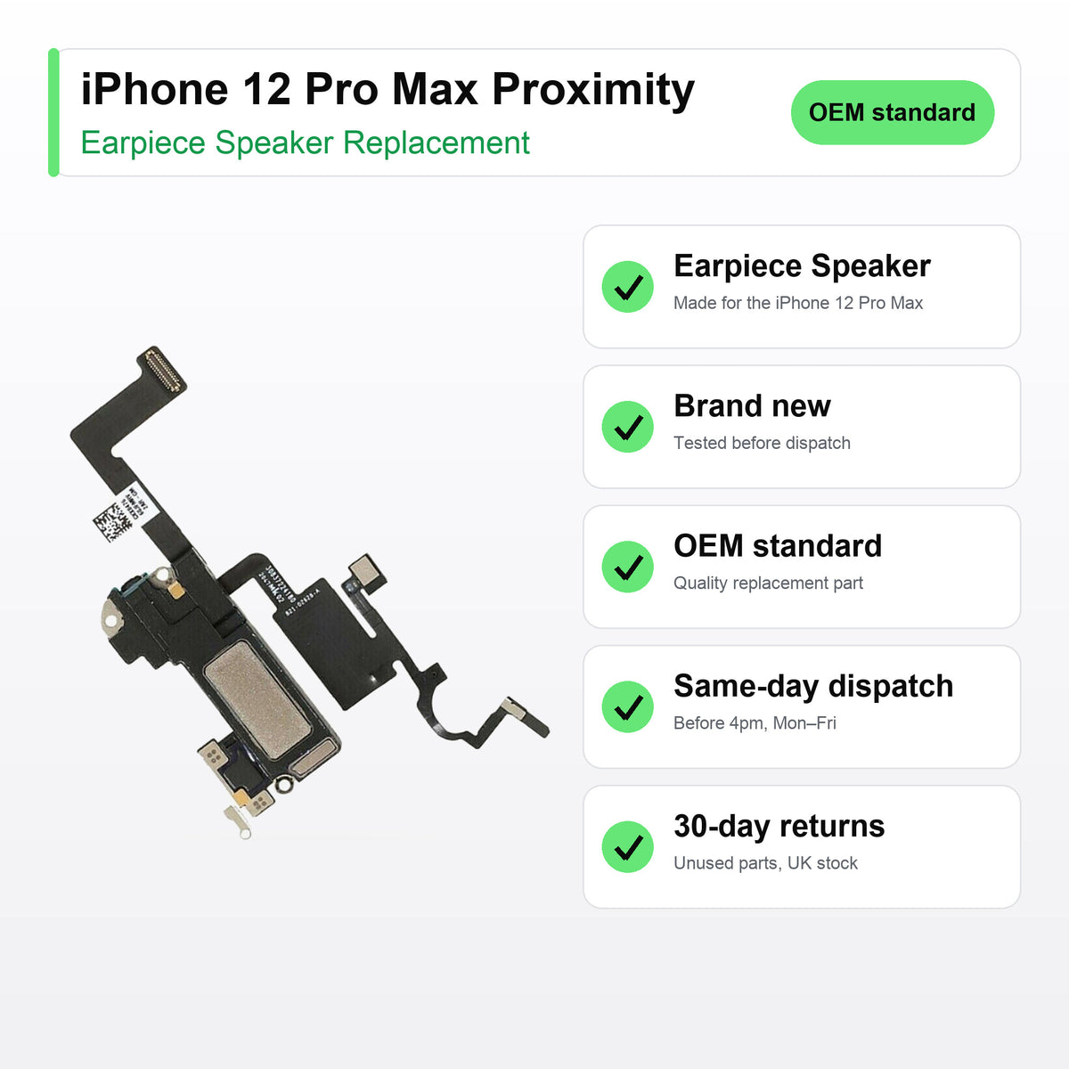iPhone 12 Pro Max Proximity earpiece speaker key facts: brand new, tested, same-day UK dispatch
