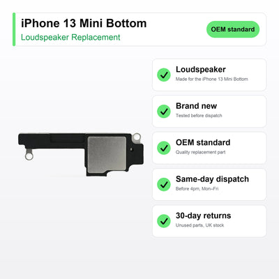 iPhone 13 Mini Bottom loudspeaker key facts: brand new, tested, same-day UK dispatch