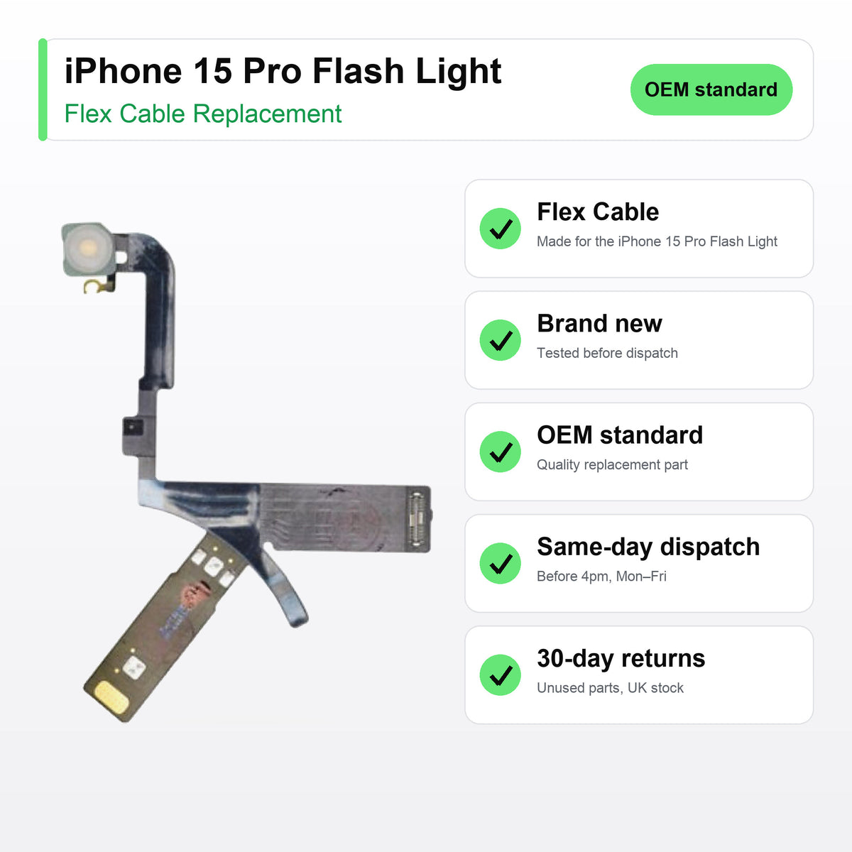 iPhone 15 Pro Flash Light flex cable key facts: brand new, tested, same-day UK dispatch