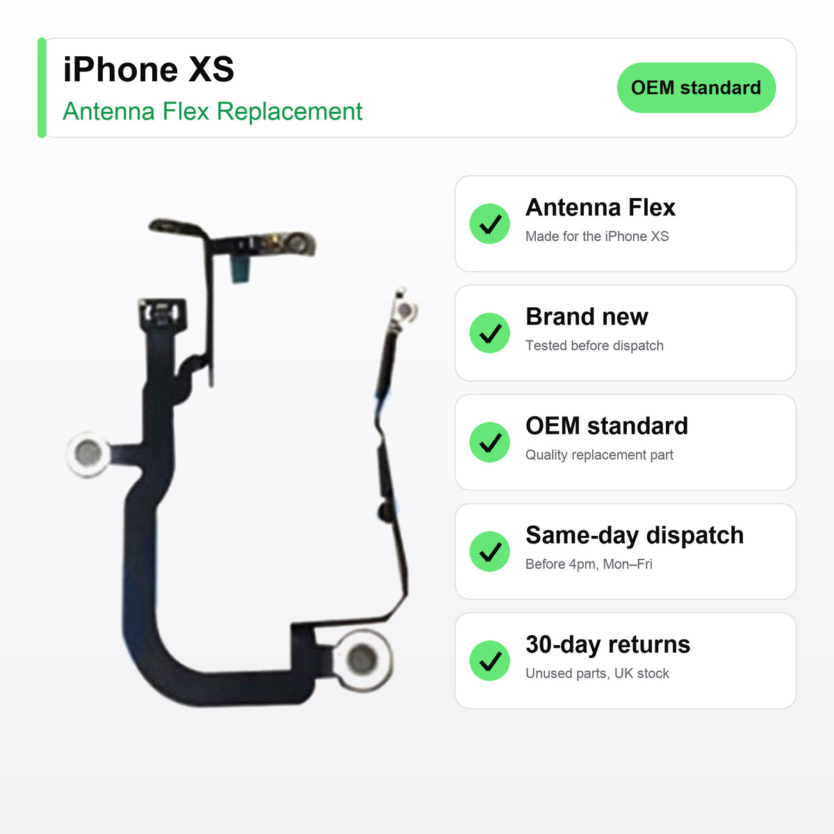 iPhone XS antenna flex key facts: brand new, tested, same-day UK dispatch