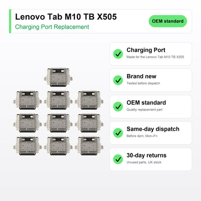 Lenovo Tab M10 TB X505 charging port key facts: brand new, tested, same-day UK dispatch