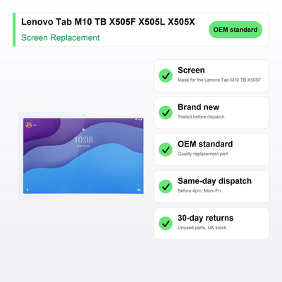 Lenovo Tab M10 TB X505F X505L X505X screen key facts: brand new, tested, same-day UK dispatch