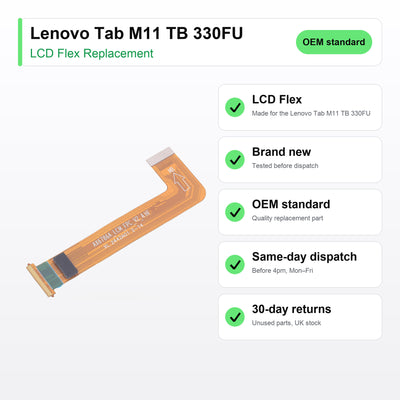 Lenovo Tab M11 TB 330FU LCD flex cable key facts: brand new, tested, same-day UK dispatch