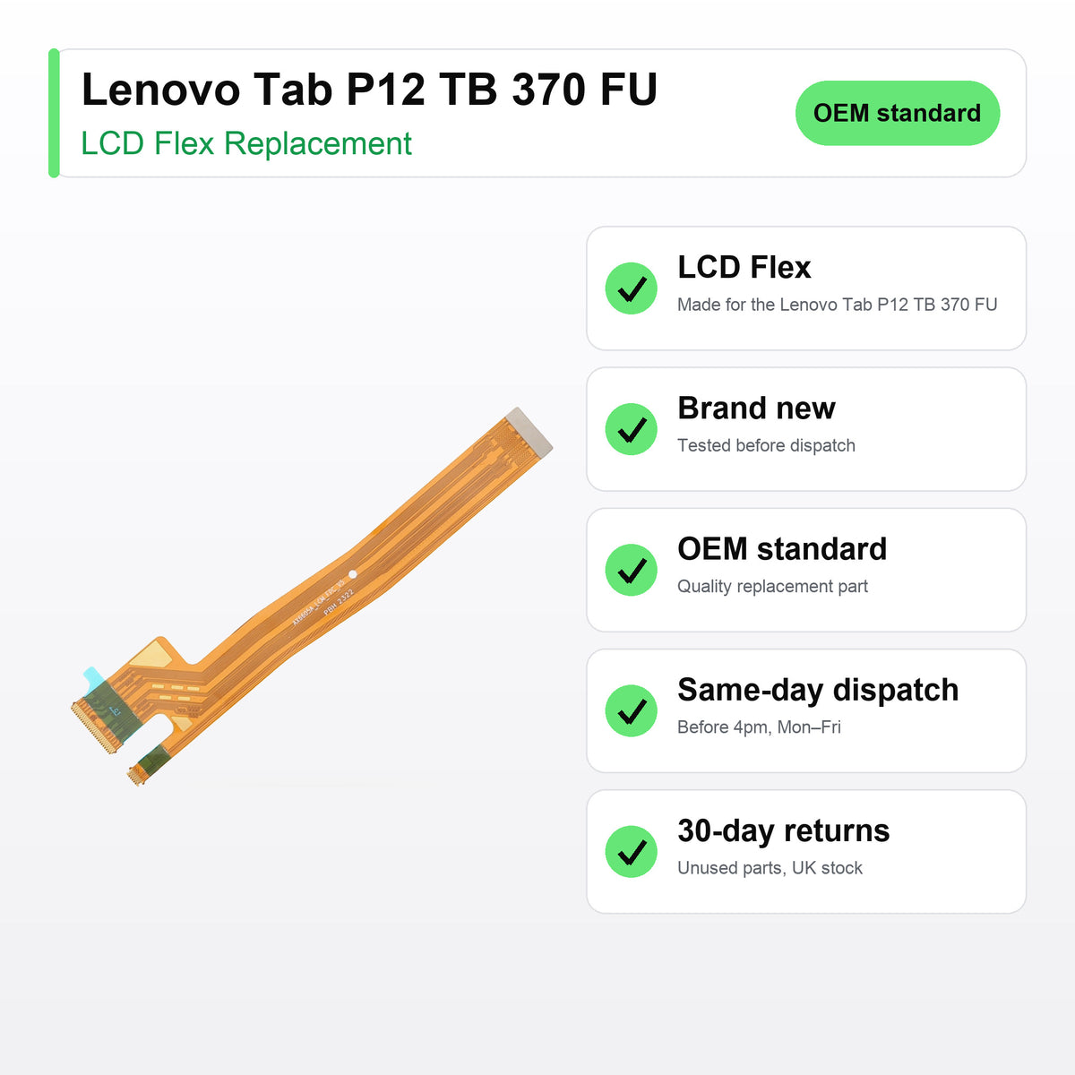 Lenovo Tab P12 TB 370 FU LCD flex cable key facts: brand new, tested, same-day UK dispatch