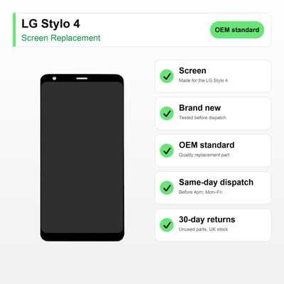 LG Stylo 4 screen key facts: brand new, tested, same-day UK dispatch