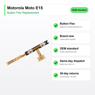 Motorola Moto E15 button flex key facts: brand new, tested, same-day UK dispatch