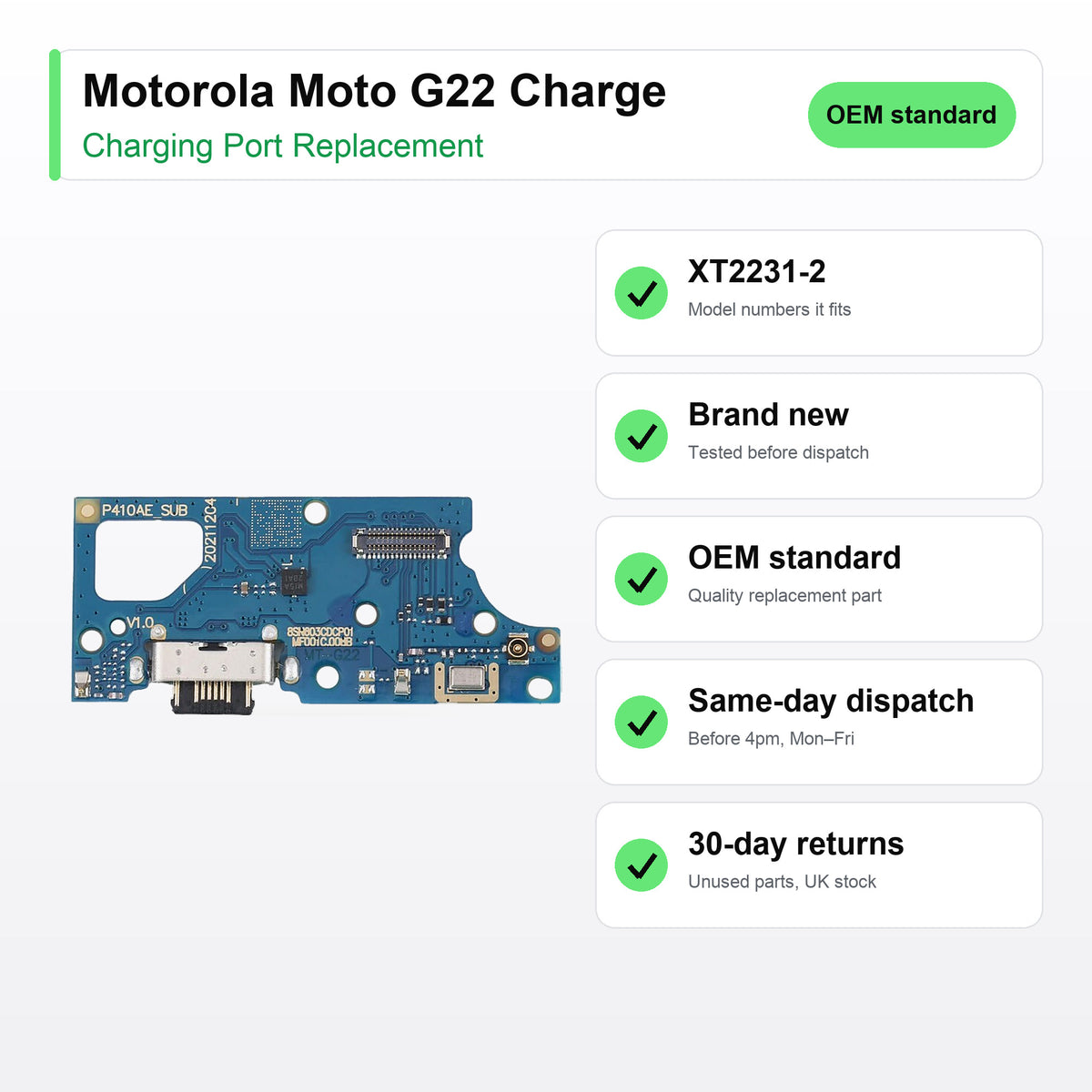 Motorola Moto G22 Charge charging port key facts: brand new, tested, same-day UK dispatch