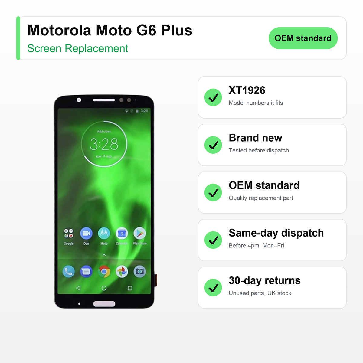 Motorola Moto G6 Plus screen key facts: brand new, tested, same-day UK dispatch