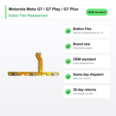 Motorola Moto G7 / G7 Play / G7 Plus button flex key facts: brand new, tested, same-day UK dispatch