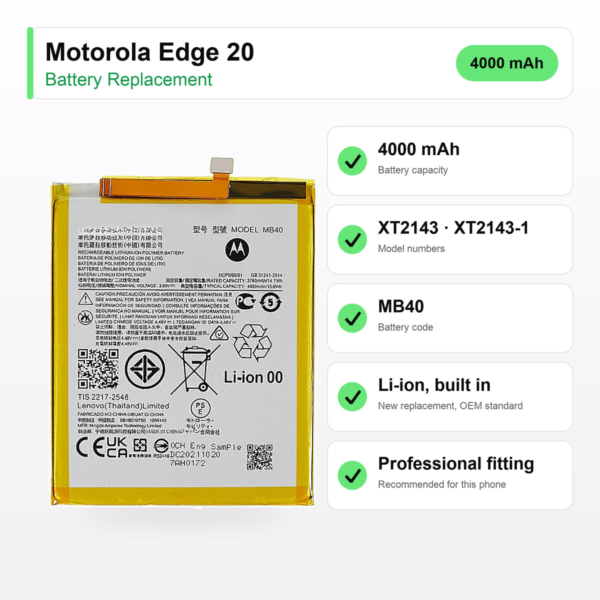 Motorola Edge 20 battery replacement specs: 4000 mAh, XT2143 · XT2143-1, MB40