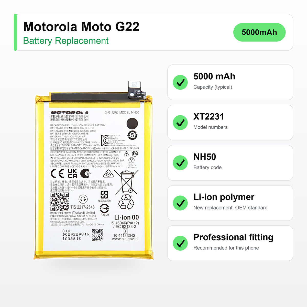 Motorola Moto G22 battery replacement specs: 5000 mAh, code NH50, XT2231, compatible phones