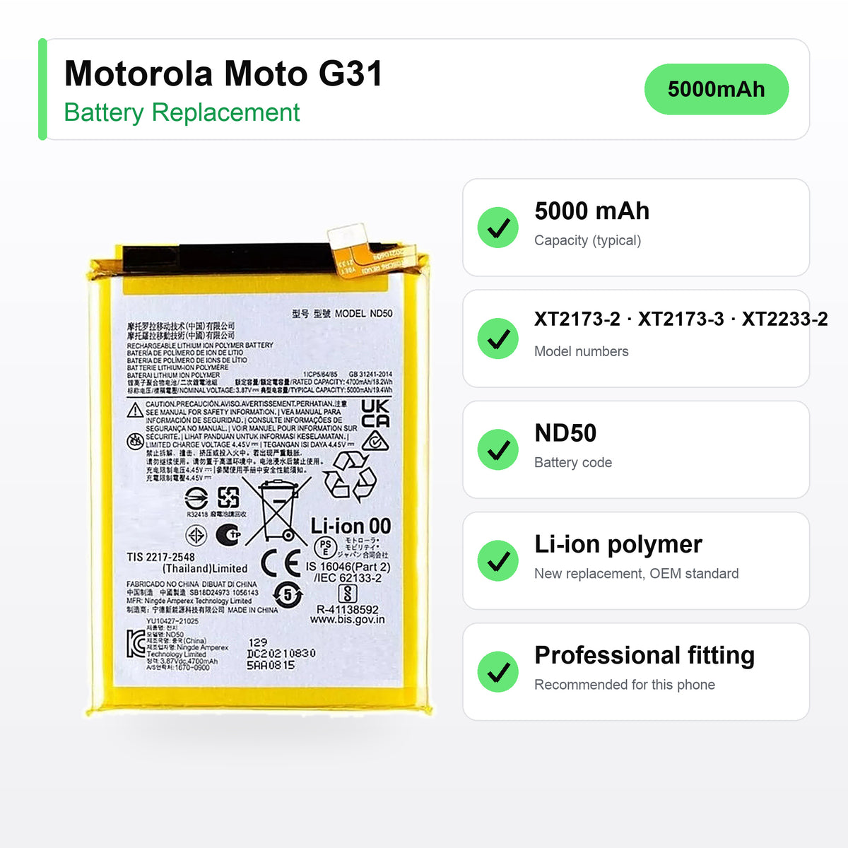 Motorola Moto G31 battery replacement specs: 5000 mAh, code ND50, XT2173-2 XT2173-3, compatible phones