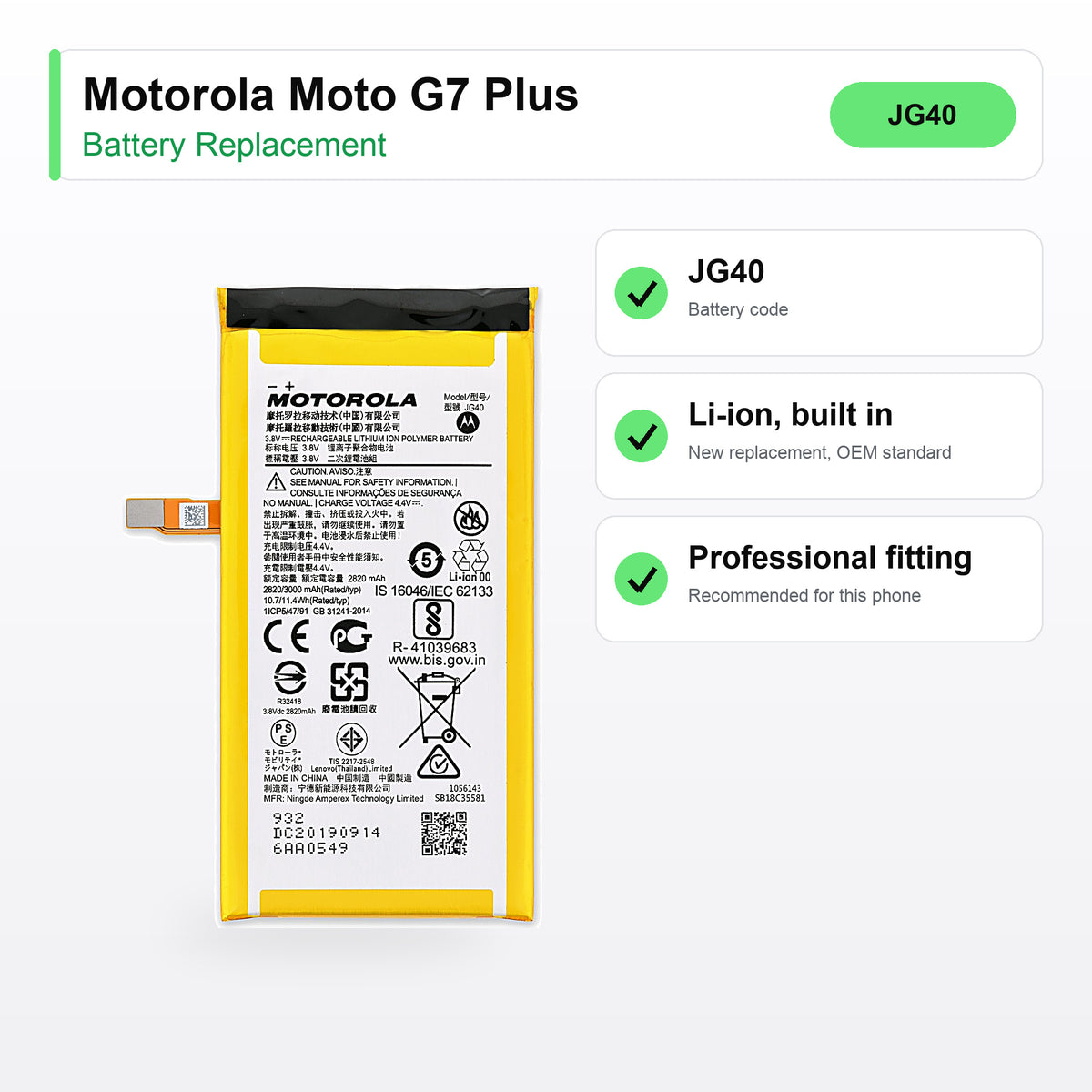 Motorola Moto G7 Plus battery replacement specs: JG40