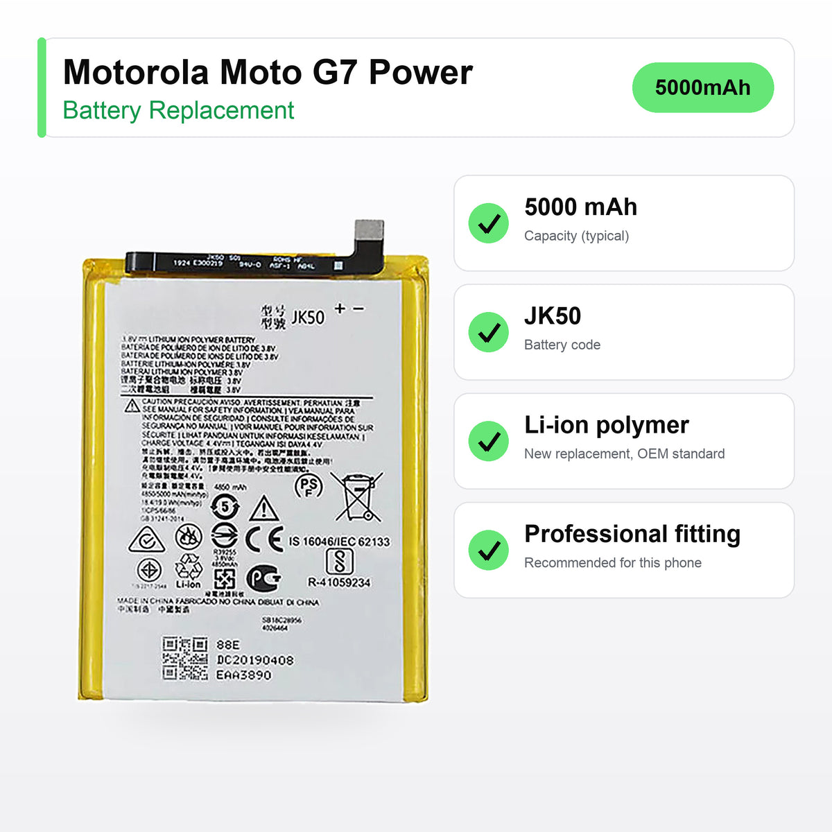 Motorola Moto G7 Power battery replacement specs: 5000 mAh, code JK50, compatible phones
