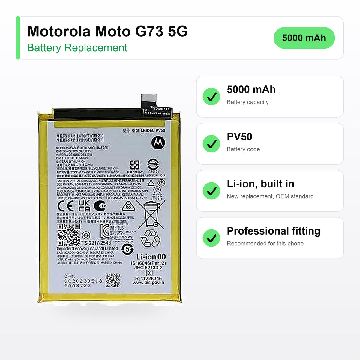 Motorola Moto G73 5G battery replacement specs: 5000 mAh, PV50