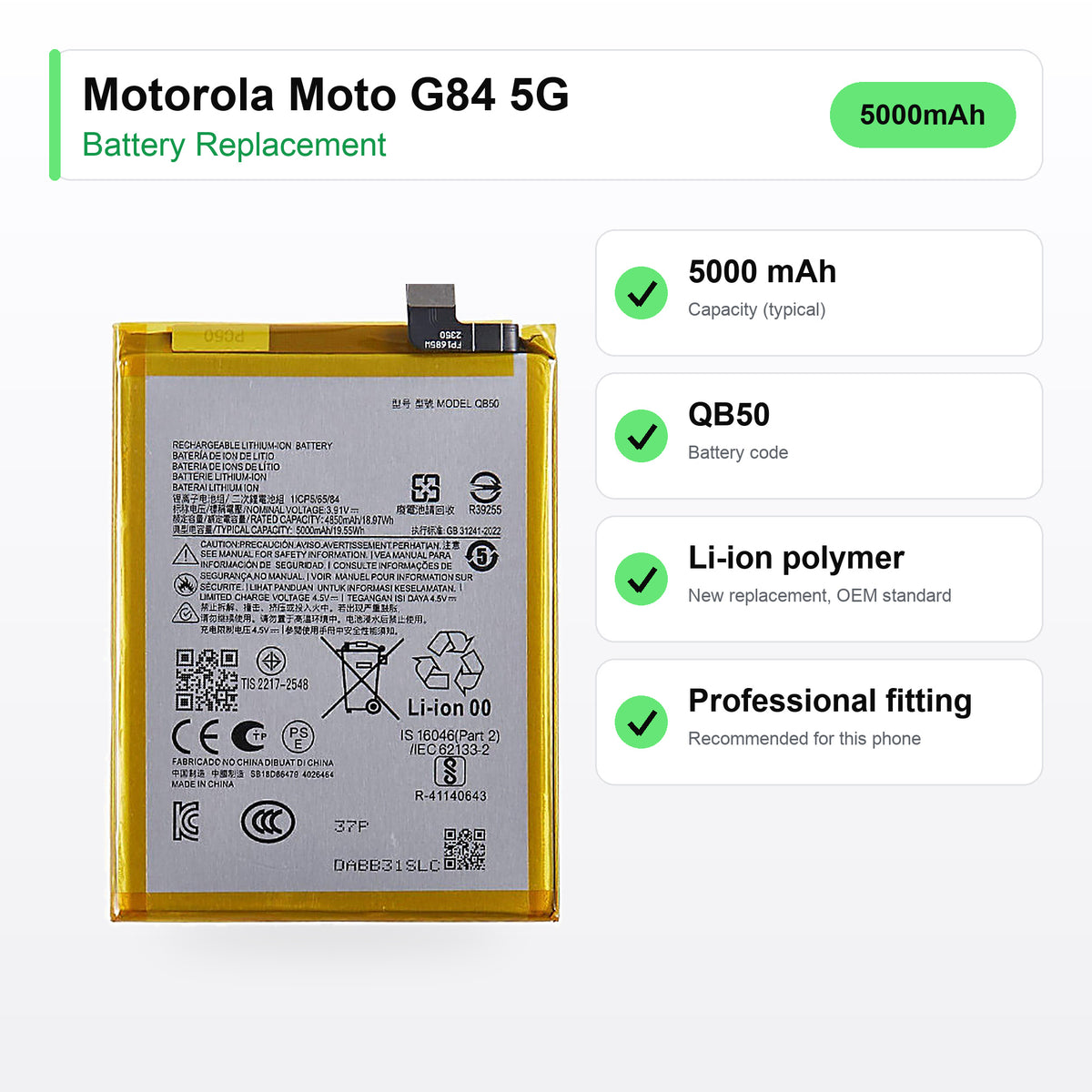 Motorola Moto G84 5G battery replacement specs: 5000 mAh, code QB50, compatible phones