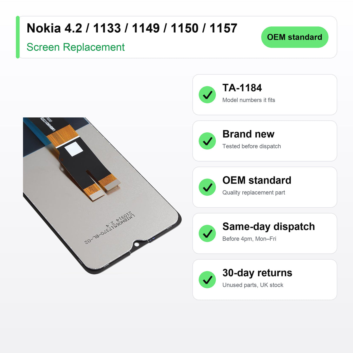 Nokia 4.2 / 1133 / 1149 / 1150 / 1157 screen key facts: brand new, tested, same-day UK dispatch