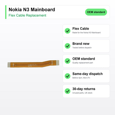 Nokia N3 Mainboard flex cable key facts: brand new, tested, same-day UK dispatch