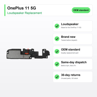 OnePlus 11 5G loudspeaker key facts: brand new, tested, same-day UK dispatch