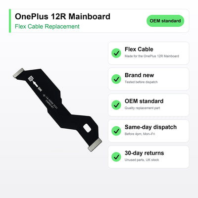 OnePlus 12R Mainboard flex cable key facts: brand new, tested, same-day UK dispatch