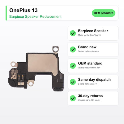 OnePlus 13 earpiece speaker key facts: brand new, tested, same-day UK dispatch