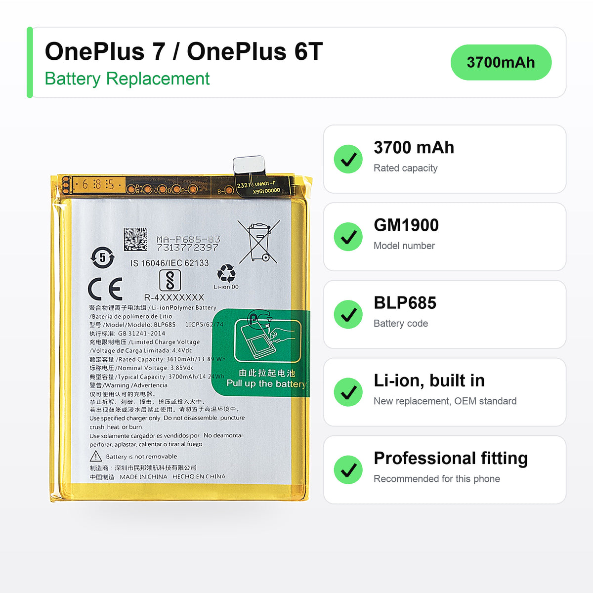 OnePlus 7 / OnePlus 6T battery replacement specs: 3700 mAh, GM1900, BLP685
