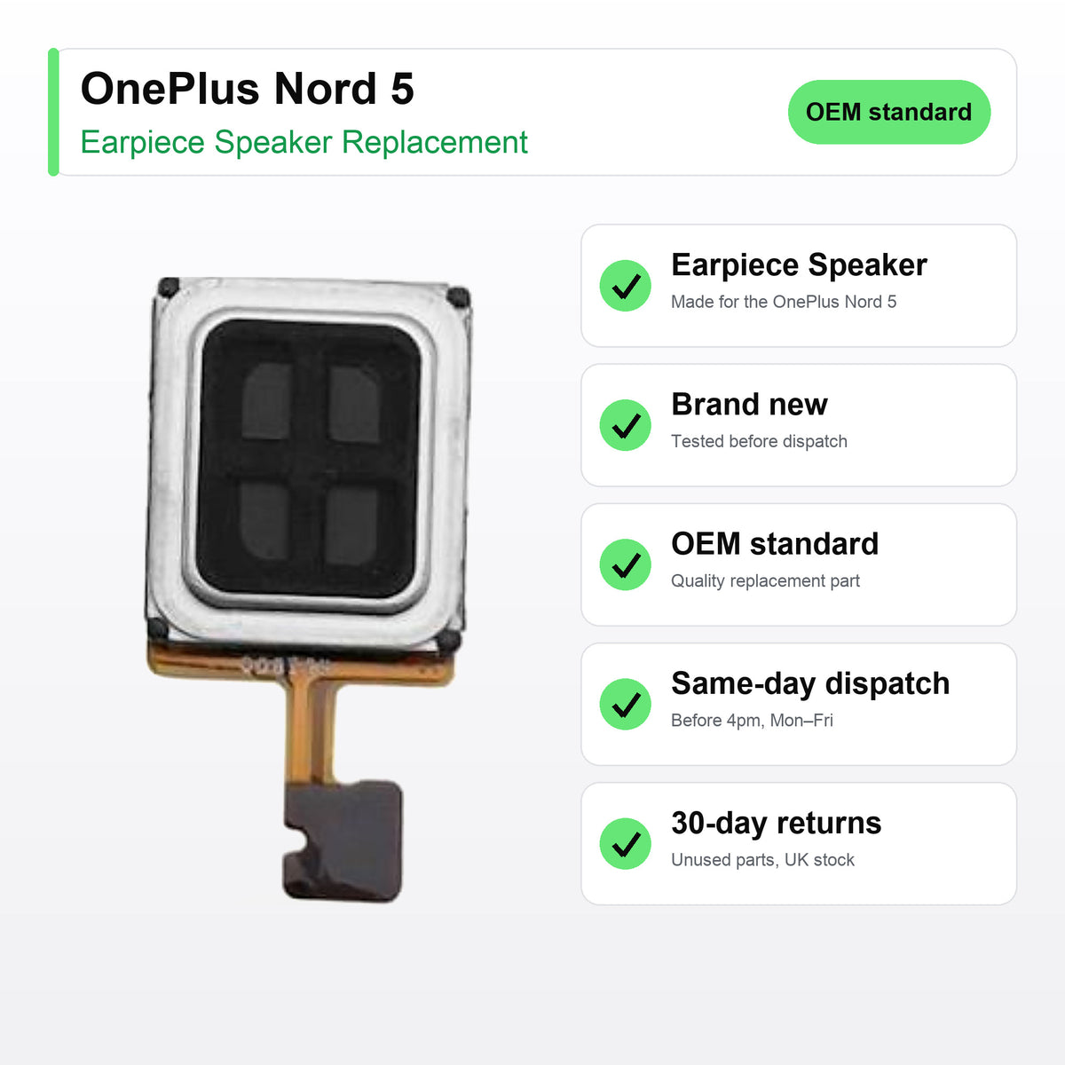 OnePlus Nord 5 earpiece speaker key facts: brand new, tested, same-day UK dispatch