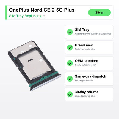 OnePlus Nord CE 2 5G Plus SIM tray key facts: brand new, tested, same-day UK dispatch