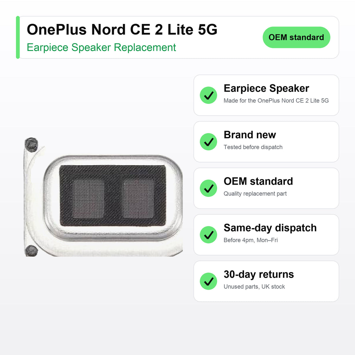 OnePlus Nord CE 2 Lite 5G earpiece speaker key facts: brand new, tested, same-day UK dispatch