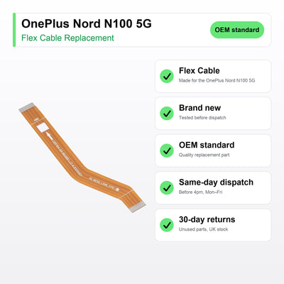 OnePlus Nord N100 5G flex cable key facts: brand new, tested, same-day UK dispatch