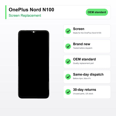 OnePlus Nord N100 screen key facts: brand new, tested, same-day UK dispatch
