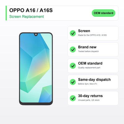 OPPO A16 / A16S screen key facts: brand new, tested, same-day UK dispatch