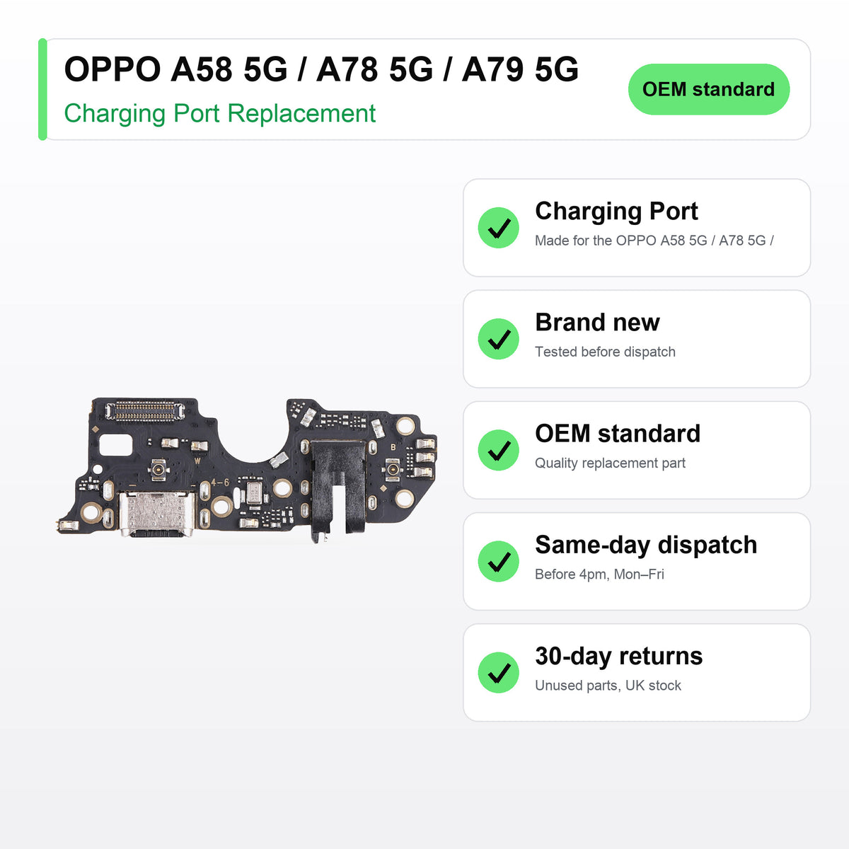 OPPO A58 5G / A78 5G / A79 5G charging port key facts: brand new, tested, same-day UK dispatch