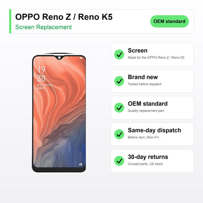 OPPO Reno Z / Reno K5 screen key facts: brand new, tested, same-day UK dispatch