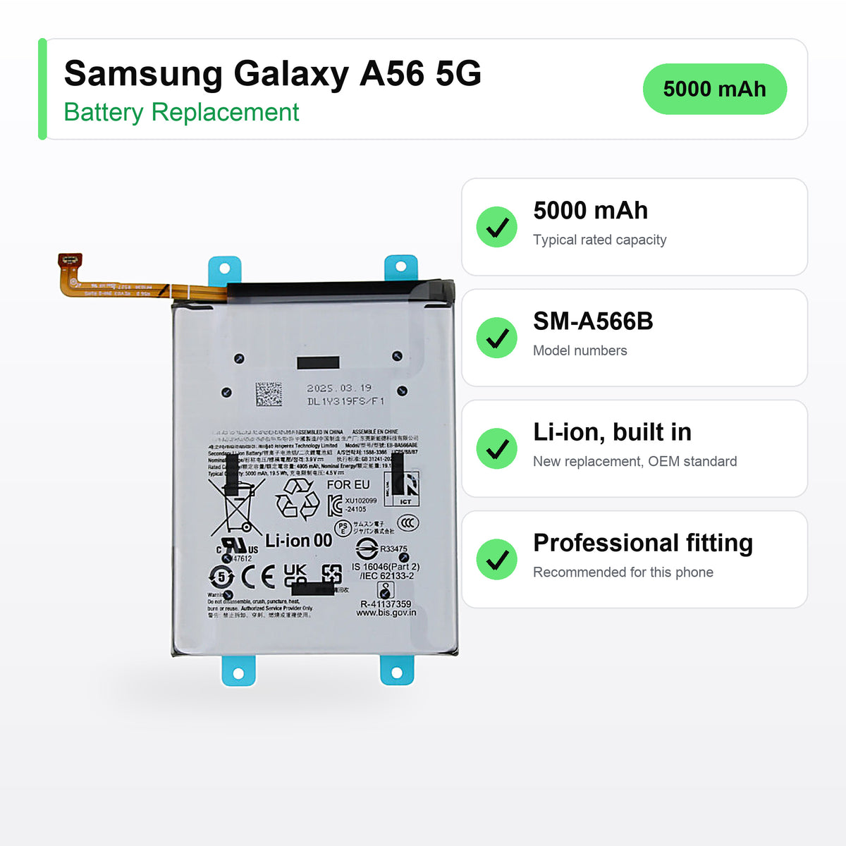 Samsung Galaxy A56 5G battery replacement specs: 5000 mAh, SM-A566B