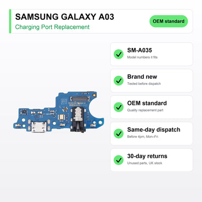 SAMSUNG GALAXY A03 charging port key facts: brand new, tested, same-day UK dispatch
